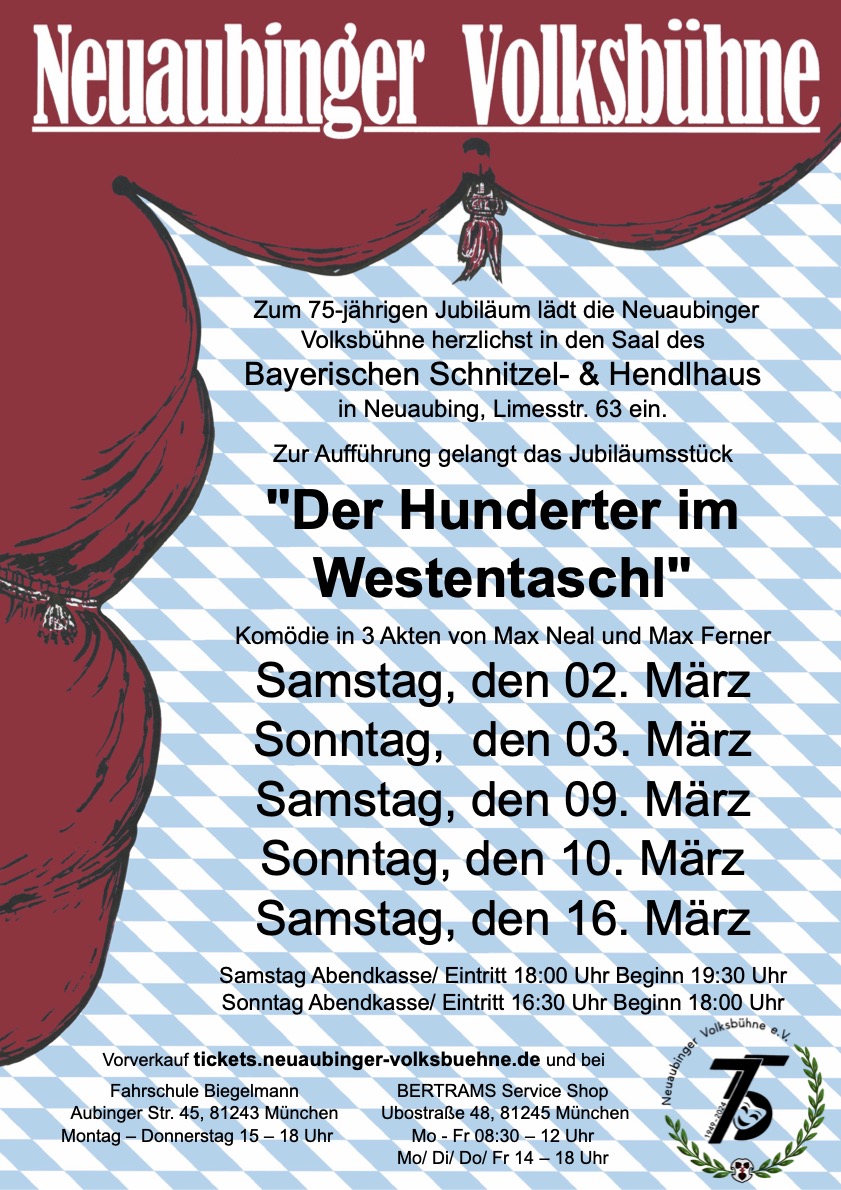 Neuaubinger Volksbühne: Aufführung "Der Hunderter im Westentaschl"